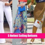 5 Hottest Selling Bottoms