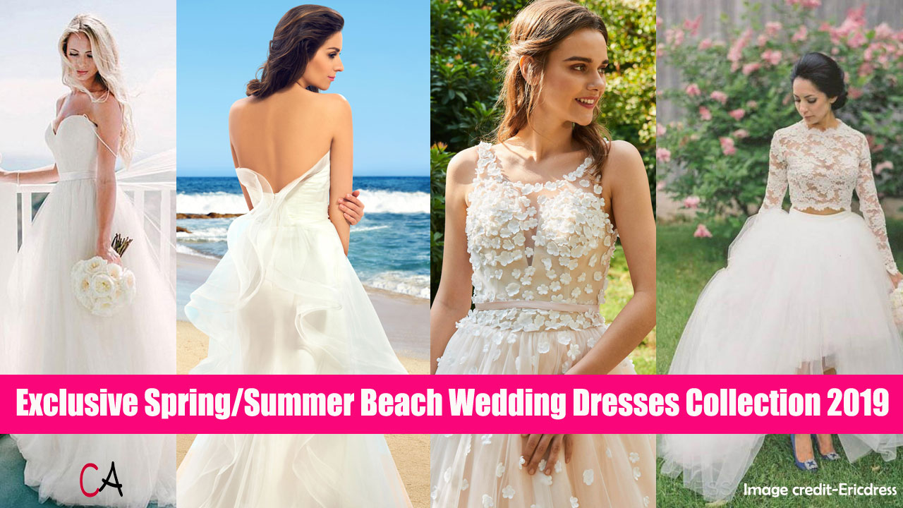 15 Famous Beach Wedding Dresses Collection 2019 – Save Up To 83%